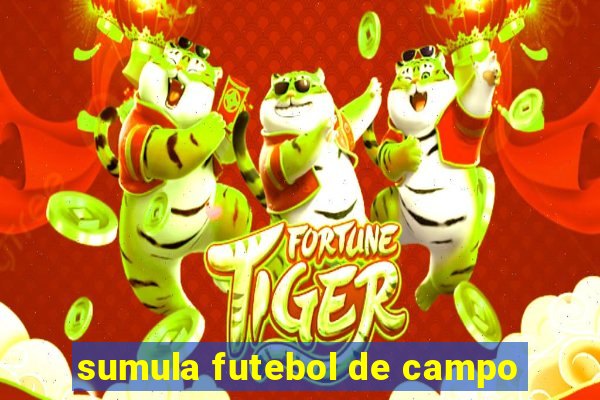 sumula futebol de campo